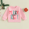 MERRY AND BRIGHT Sweatshirt