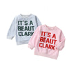 IT'S A BEAUT CLARK Sweatshirt