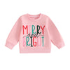 MERRY AND BRIGHT Sweatshirt