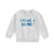 I HAVE A SECRET Sweatshirt