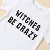 WITCHES BE CRAZY Outfit