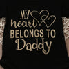 'My heart belongs to Daddy' Onesie with Headband