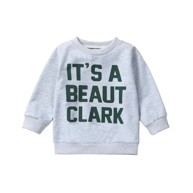 IT'S A BEAUT CLARK Sweatshirt